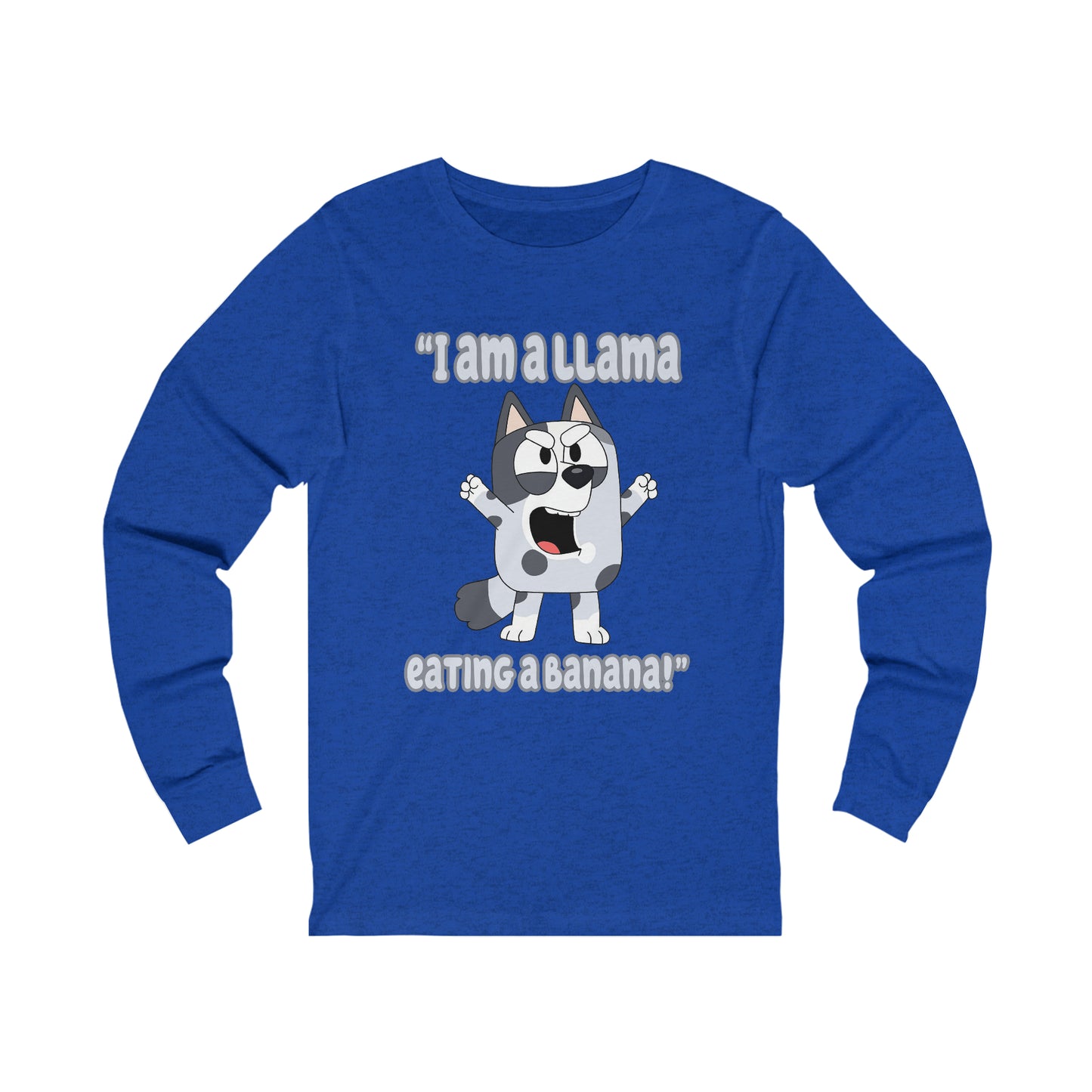 I am a llama eating a banana Long Sleeve Tshirt