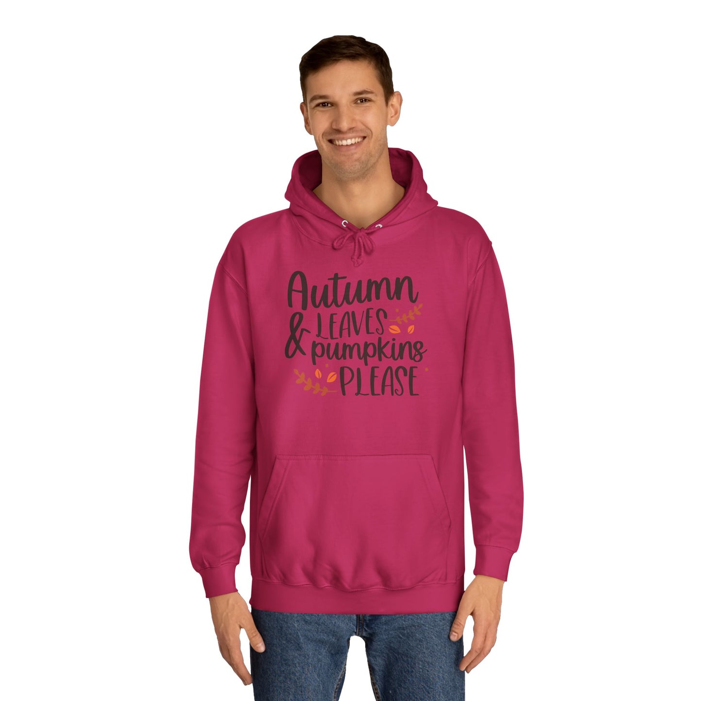Autumn Leaves & Pumpkins Please Unisex College Hoodie