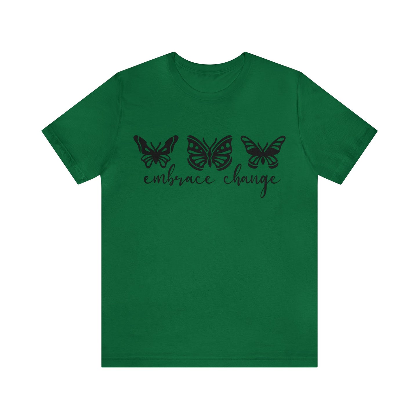 Embrace Change Butterflies Short sleeve Tshirt