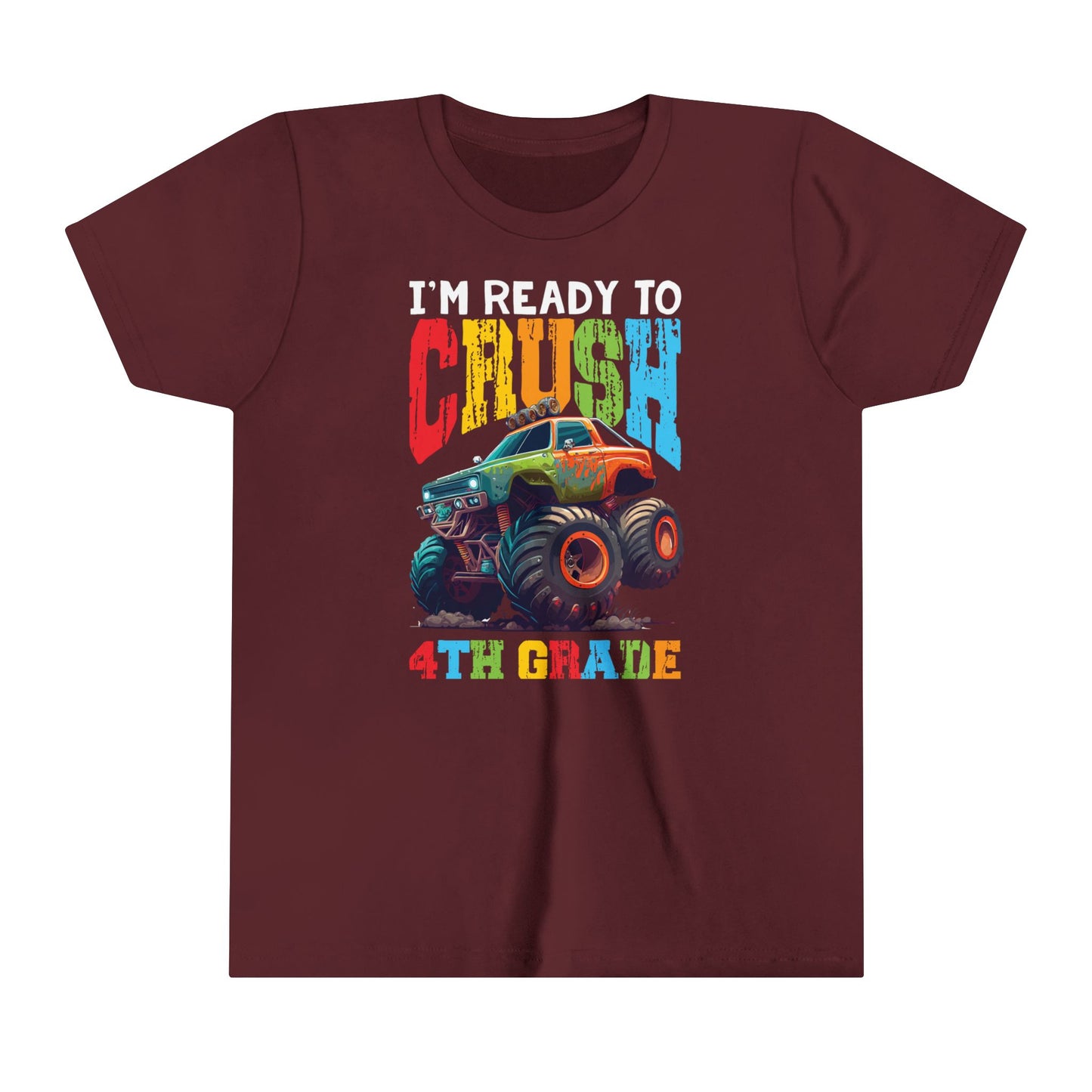 I'm Ready to Crush 4th Grade Youth Short Sleeve Tee