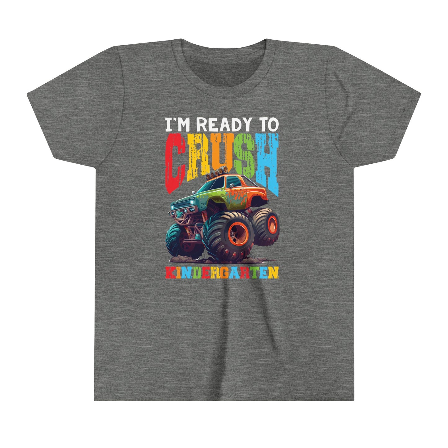 I'm Ready to Crush Kindergarten Youth Short Sleeve Tee