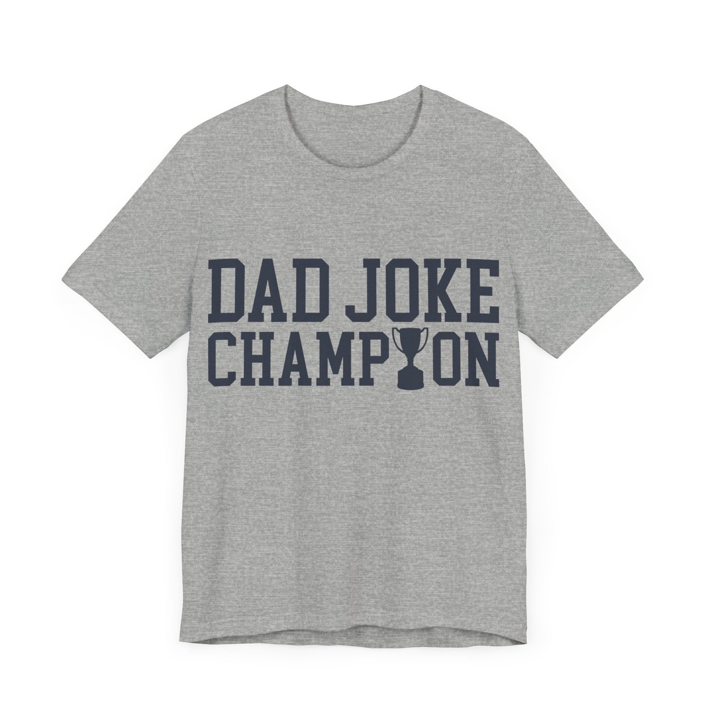 Dad Joke Champion Jersey Short Sleeve Tee