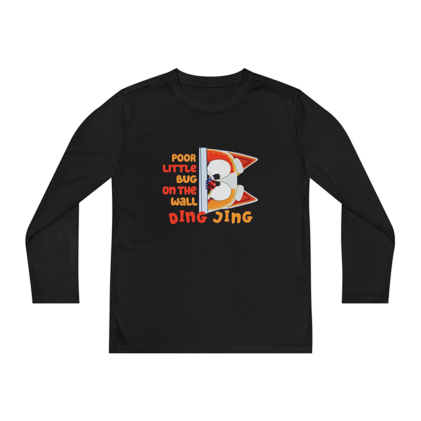 Poor Little Bug .... Youth Long Sleeve Competitor Tee