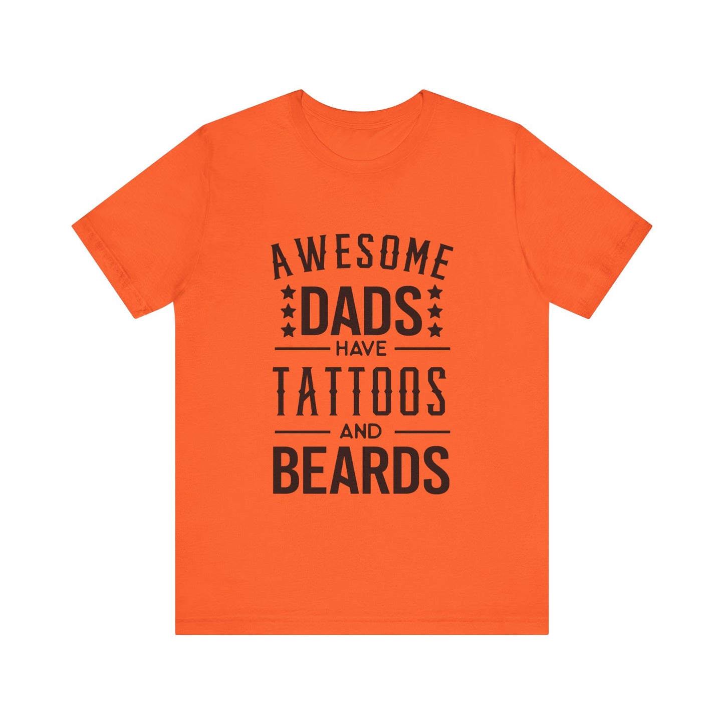 Awesome Dads Have Tattoos and Beards Jersey Short Sleeve Tee