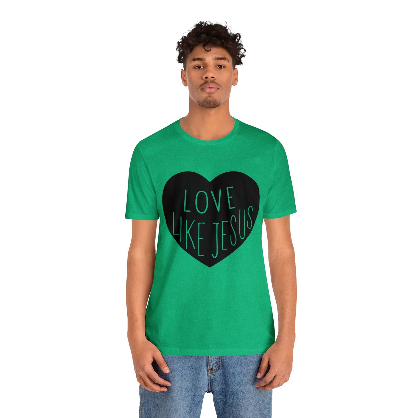Love like Jesus Short sleeve Tshirt