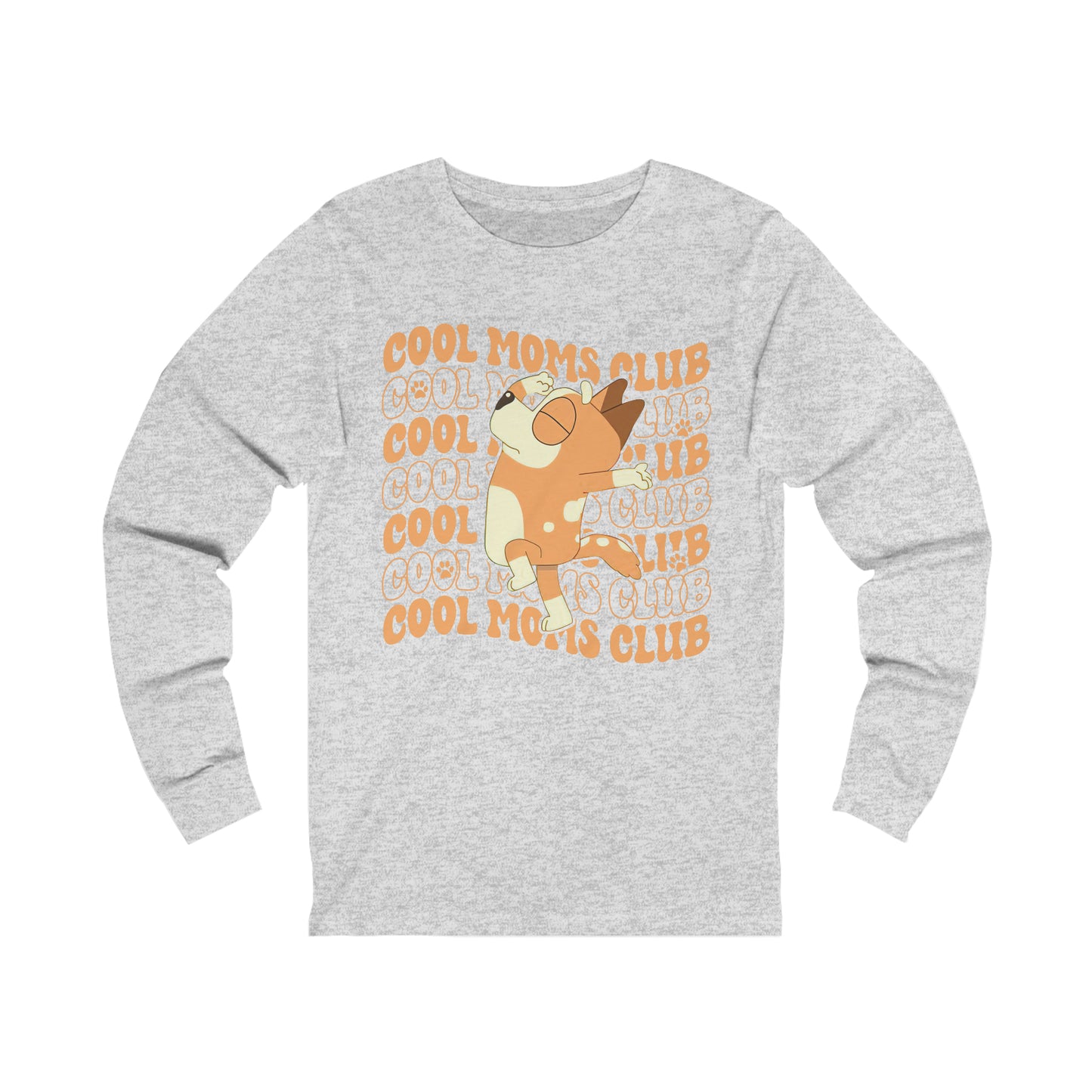 Cool Moms Club Long Sleeve Tshirt