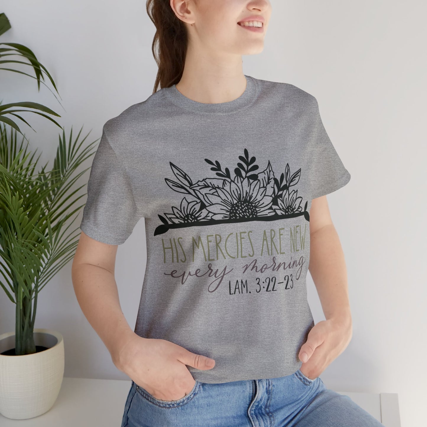 His Mercies are New Every Morning Short Sleeve Tshirt