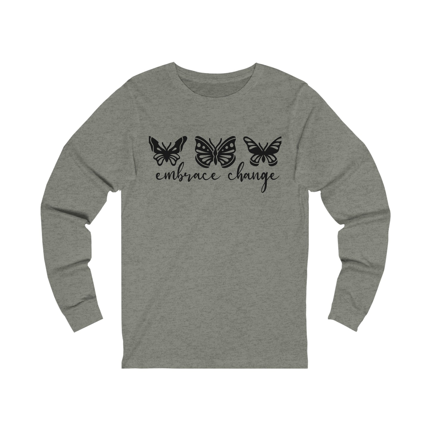 Embrace Change Butterflies Long sleeve Tshirt
