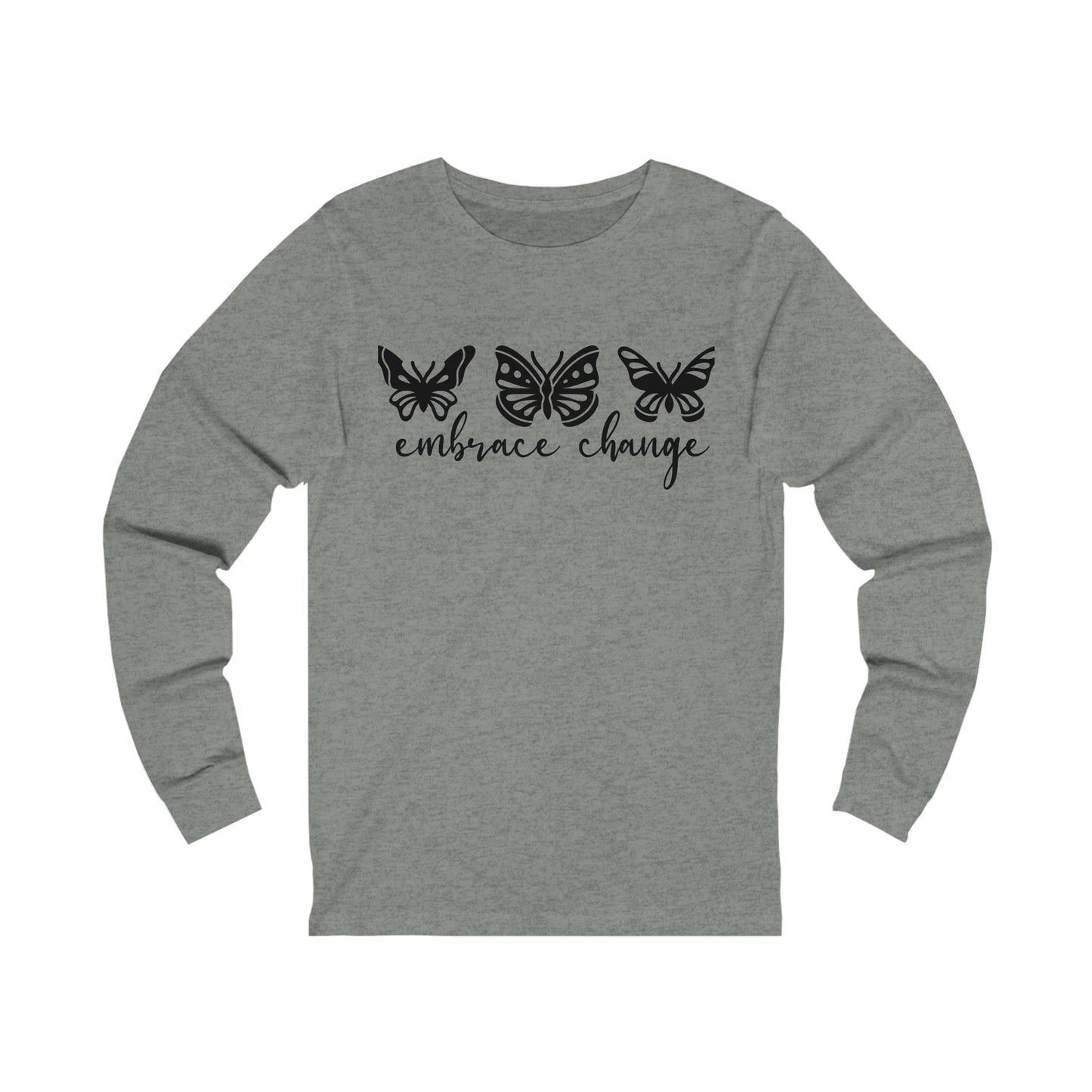 Embrace Change Butterflies Long sleeve Tshirt