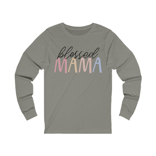 Blessed Mama long sleeve tshirt
