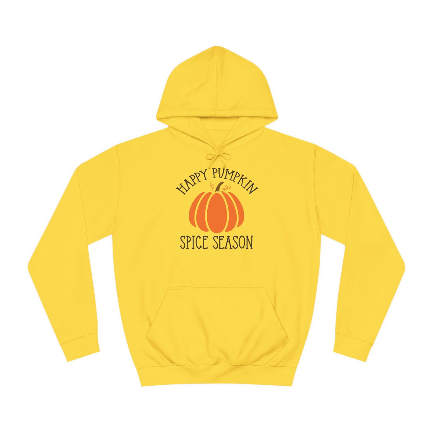 Happy Pumpkin Spice Season College Hoodie