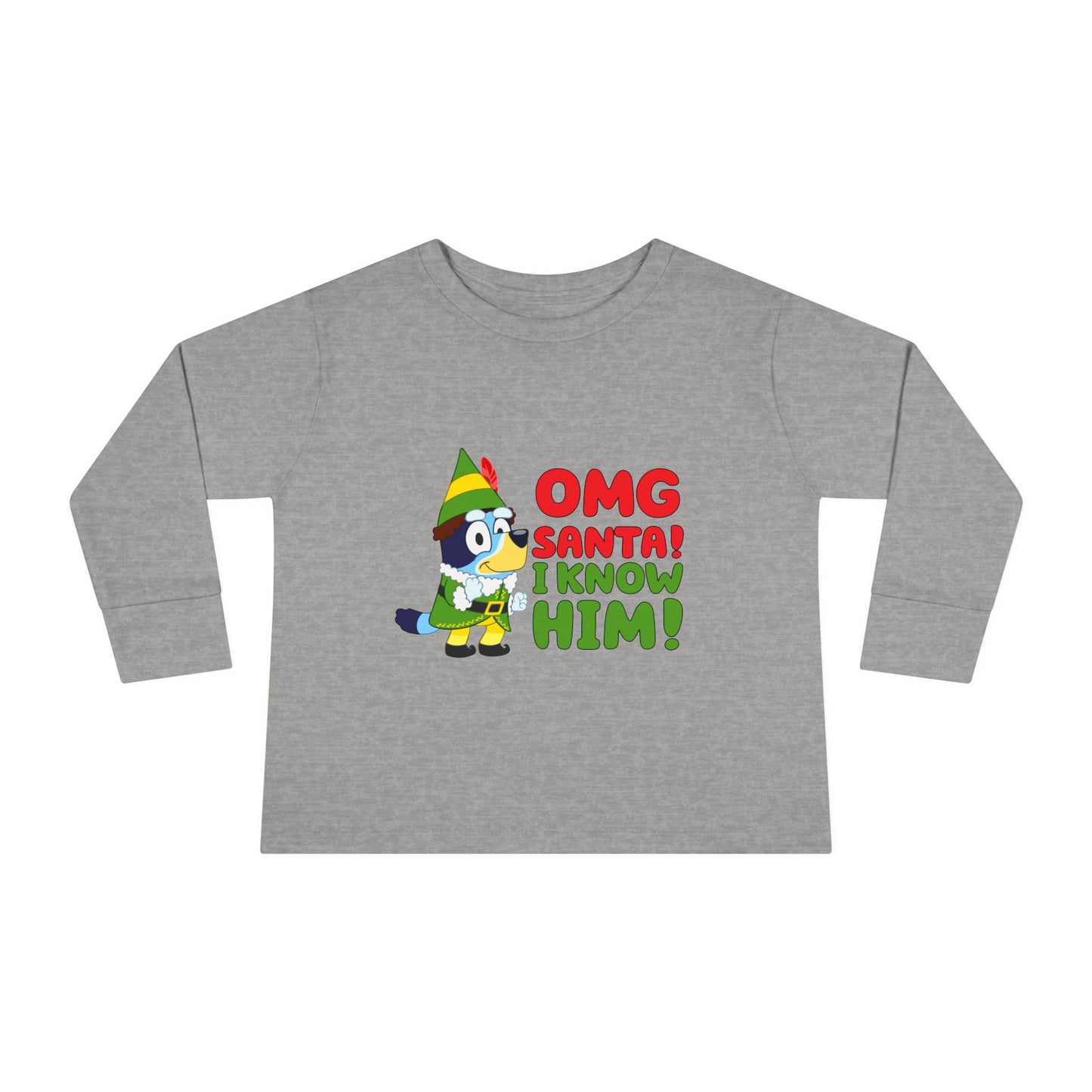 OMG Santa I know him Toddler Long Sleeve Tee