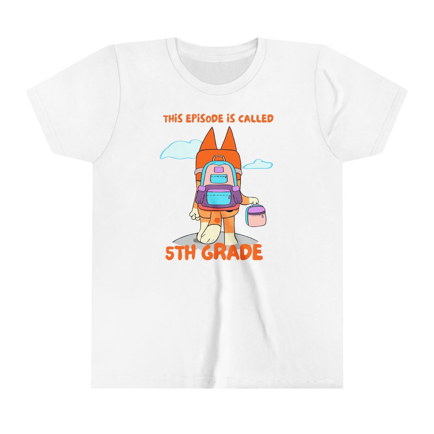 This Episode is Called 5th Grade Youth Short Sleeve Tee