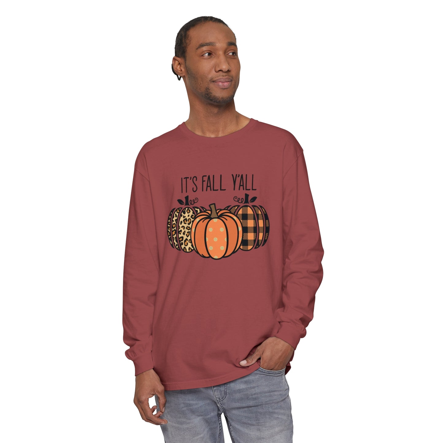 It's Fall Ya'll Long Sleeve T-Shirt