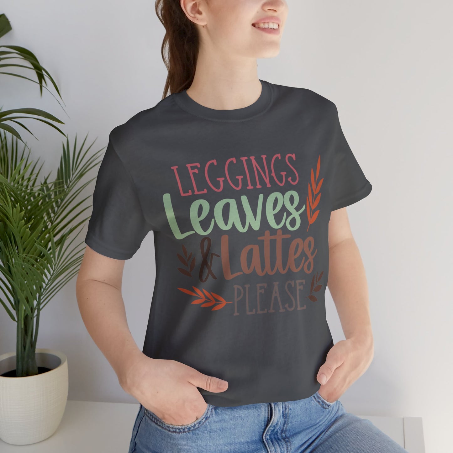 Leggings, Leaves & Lattes Please Jersey Short Sleeve Tee