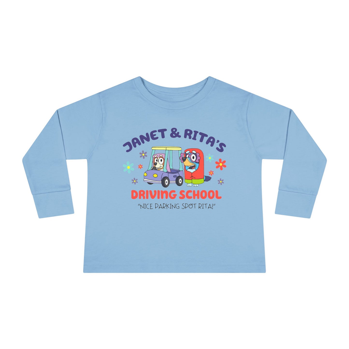 Janet & Rita's Driving  School Toddler Long Sleeve Tee