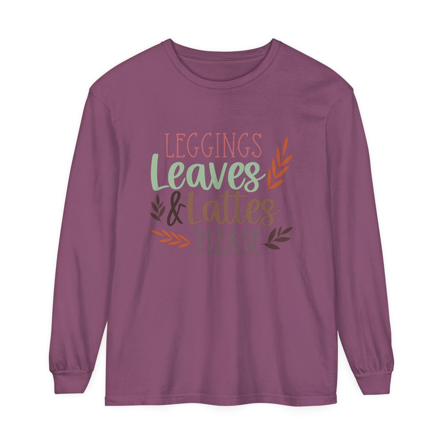 Leggings, Leaves & Lattes Please Long Sleeve T-Shirt