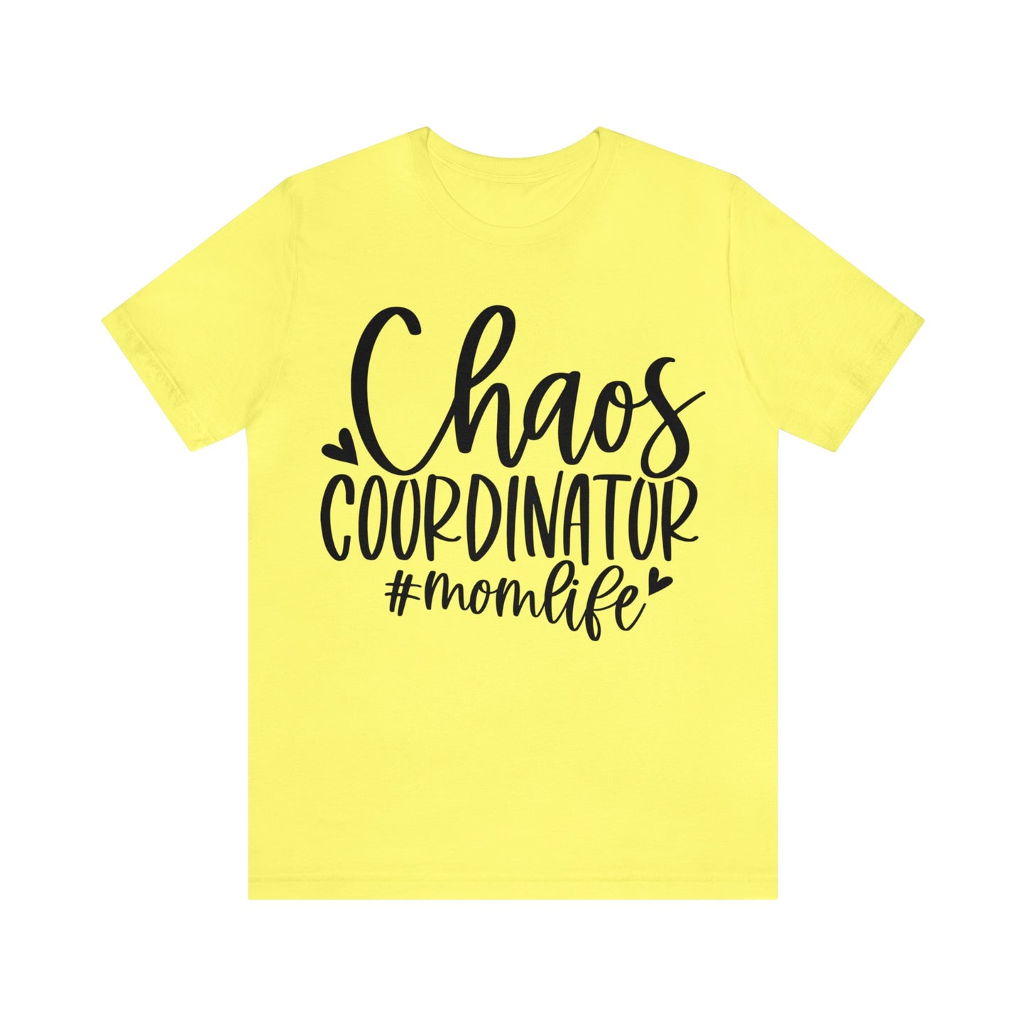 Chaos Coordinator #momlife short sleeve tshirt