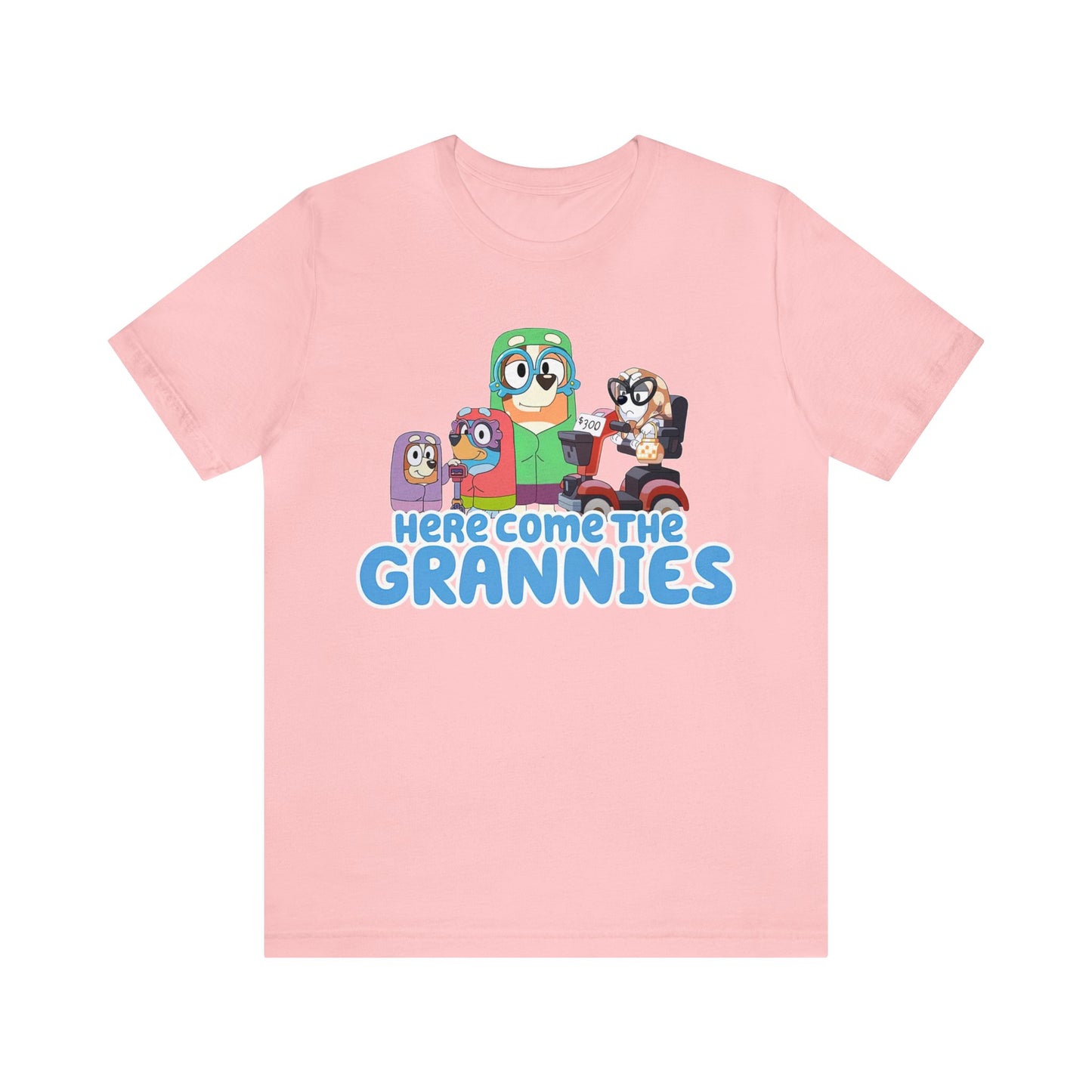 Here Comes the Grannies Short Sleeve Tshirt