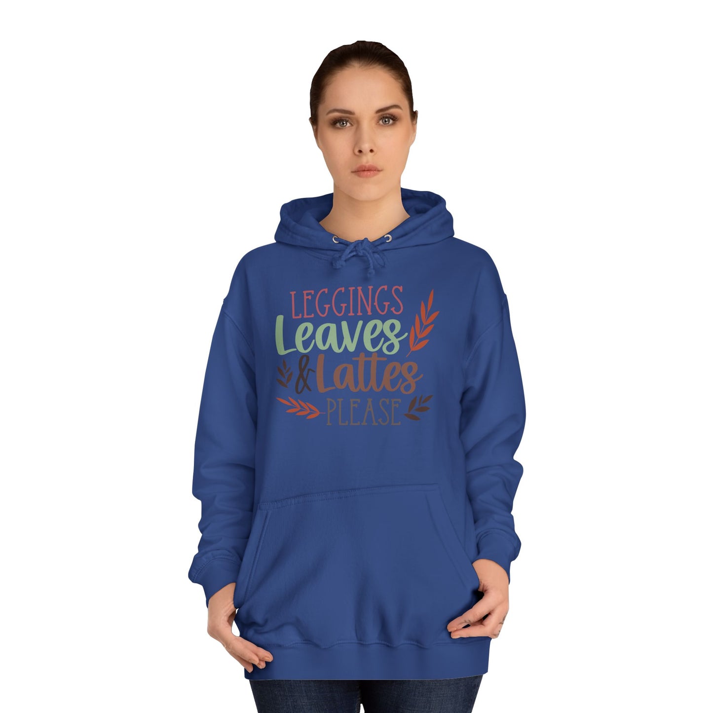 Leggings, Leaves & Lattes Please College Hoodie