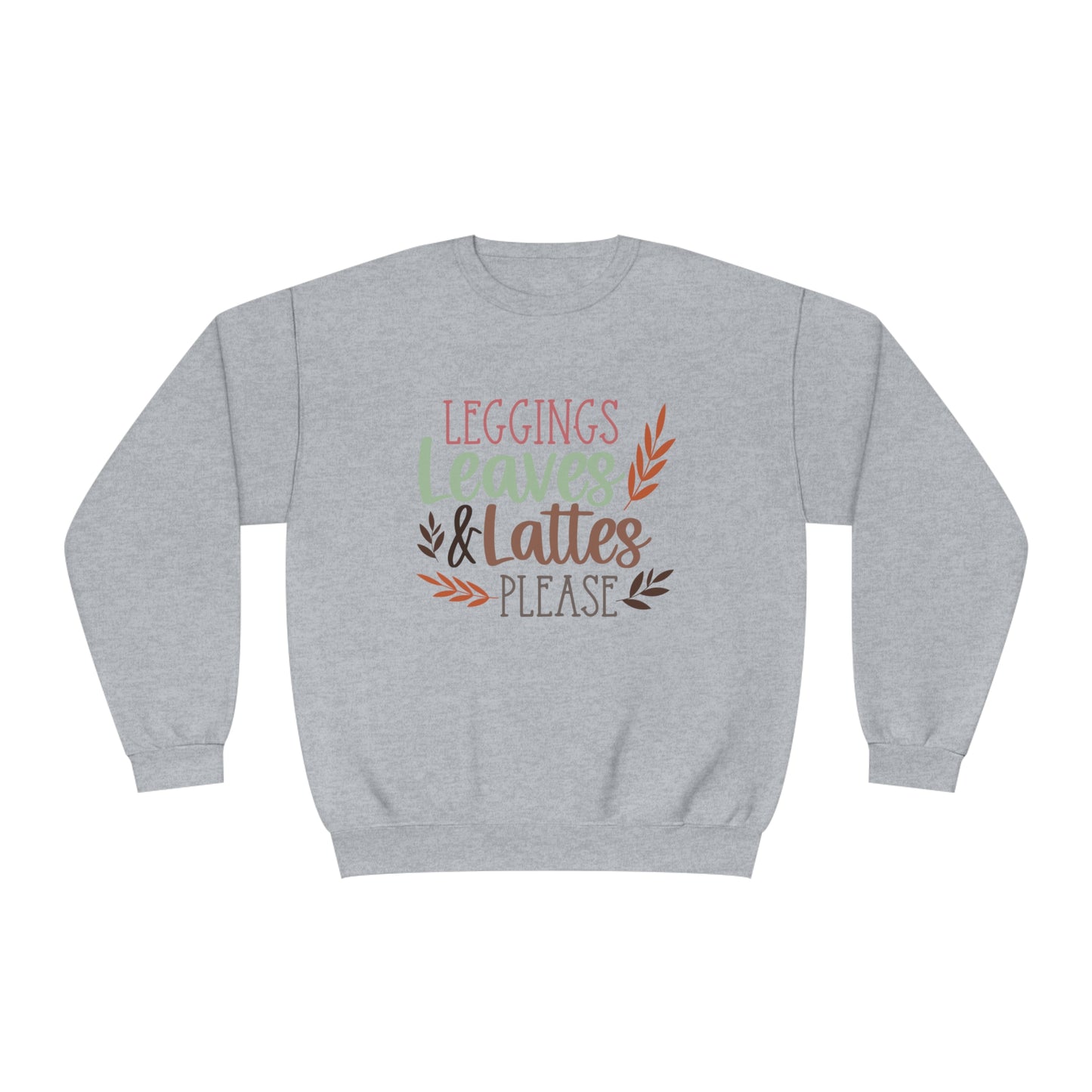 Leggings, Leaves & Lattes Please Crewneck Sweatshirt