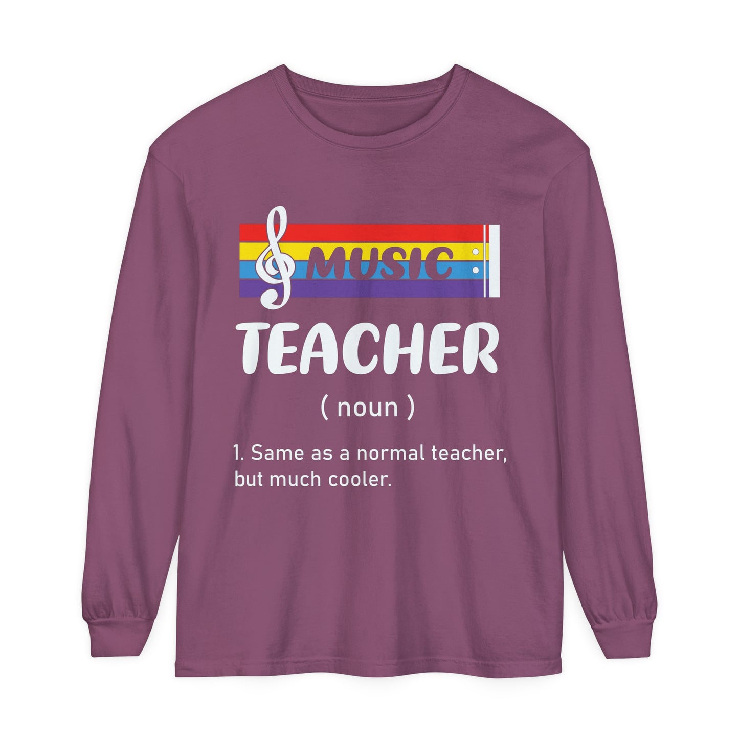 Music Teacher Long Sleeve T-Shirt