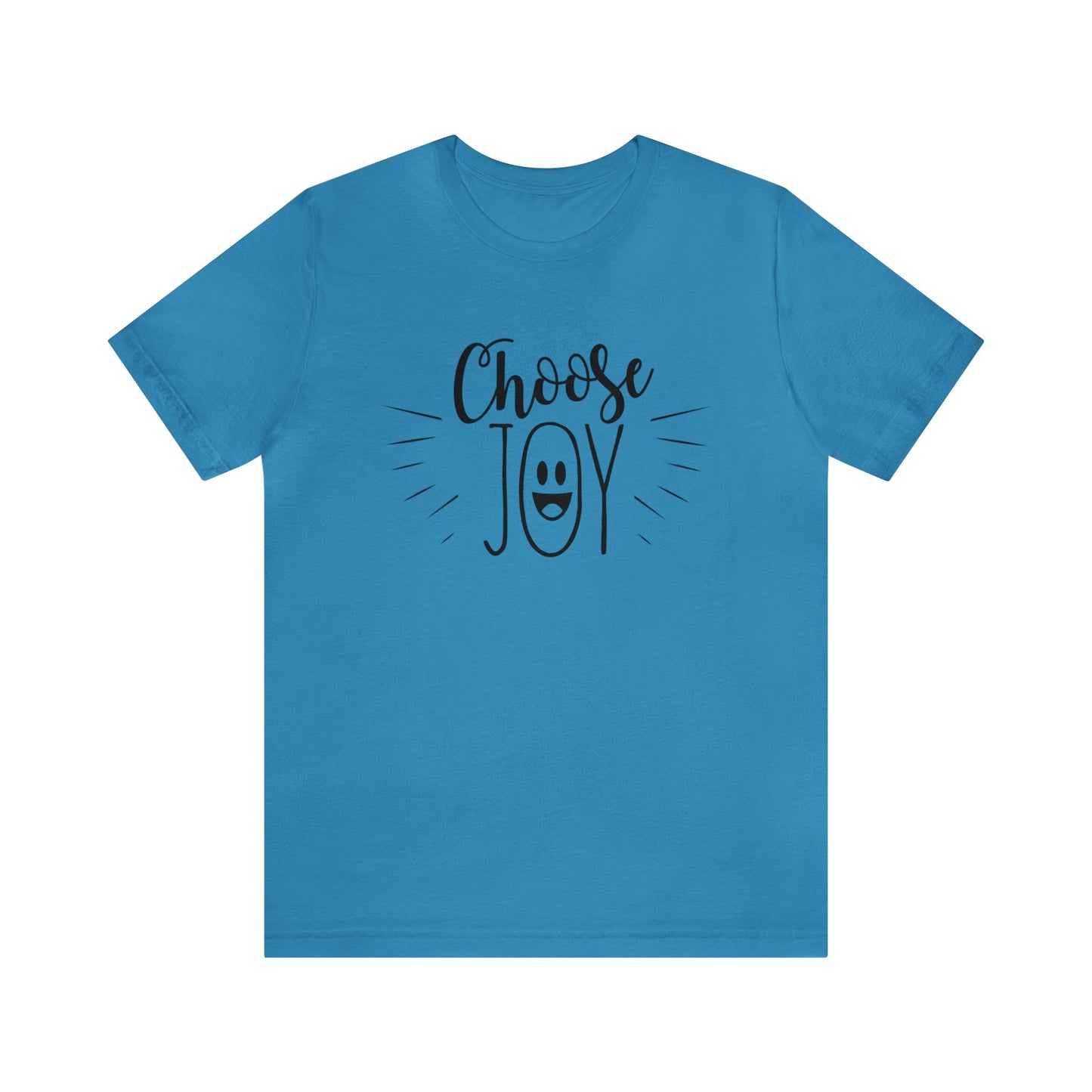 Choose Joy Short sleeve T-shirt