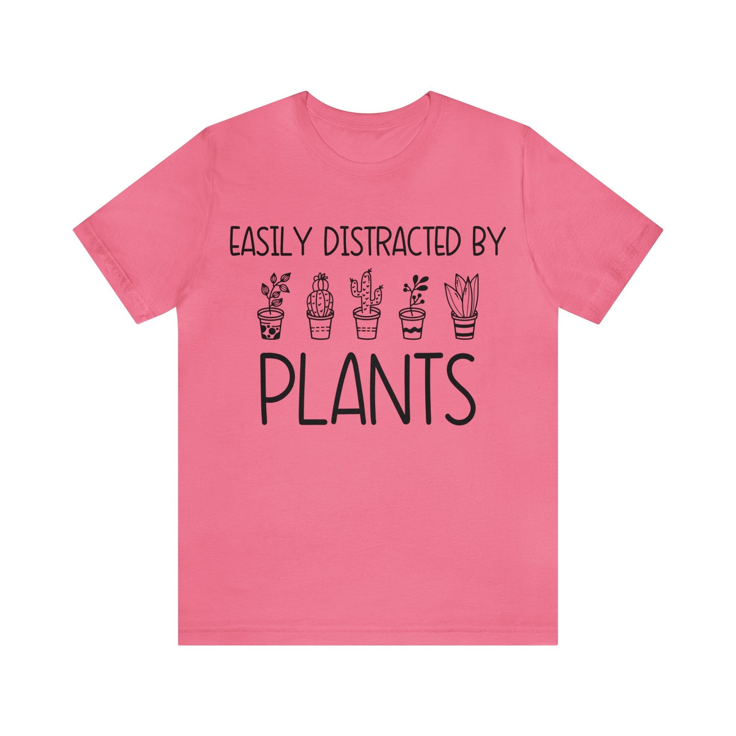 Easily Distracted by Plants Short Sleeve Tee