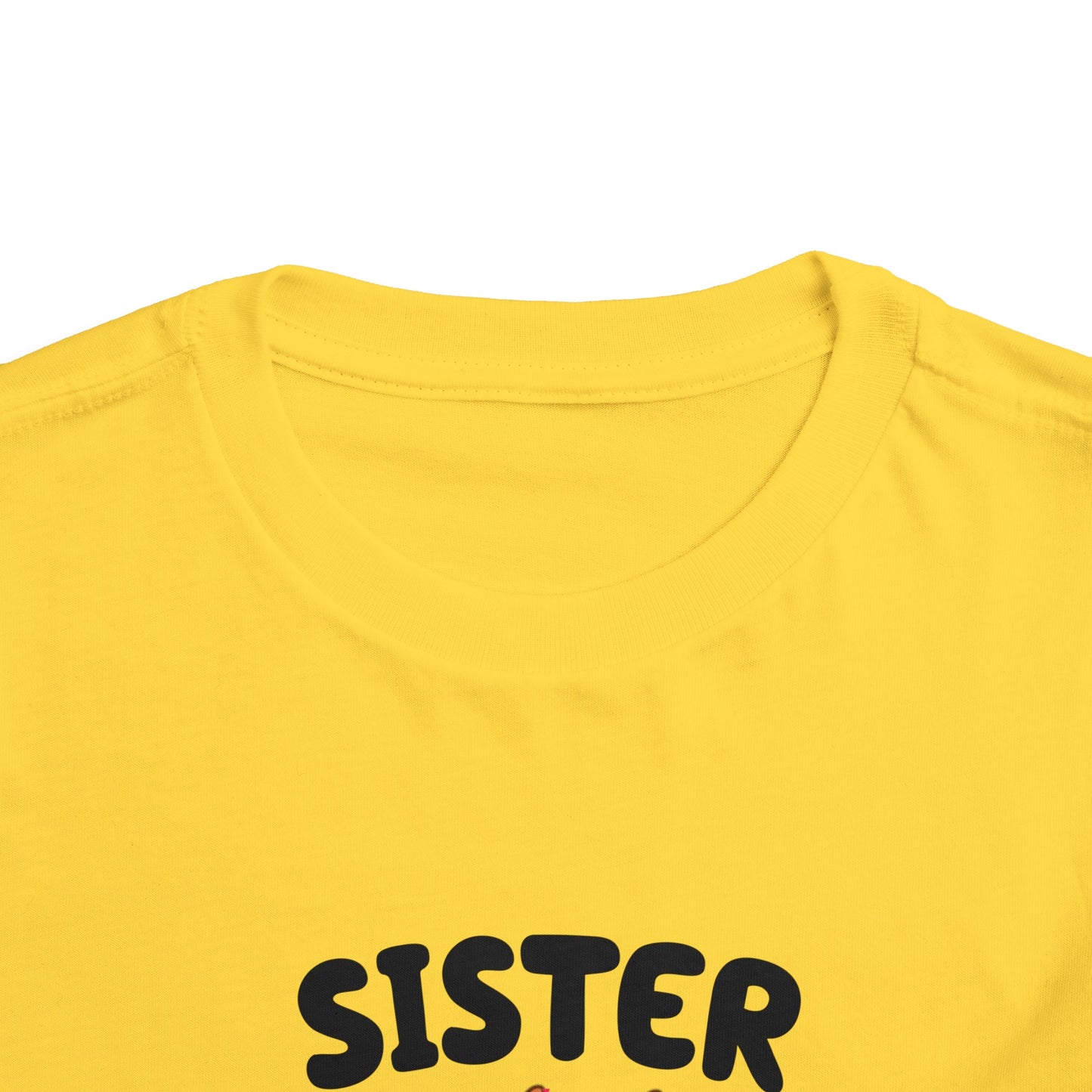 Sister Birthday Toddler Short Sleeve Tee