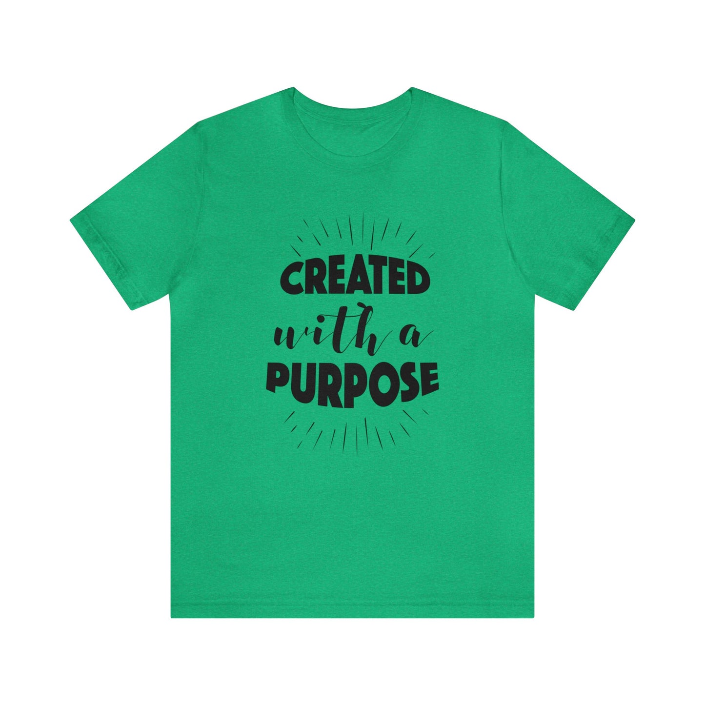 Created with a Purpose Short sleeve Tshirt