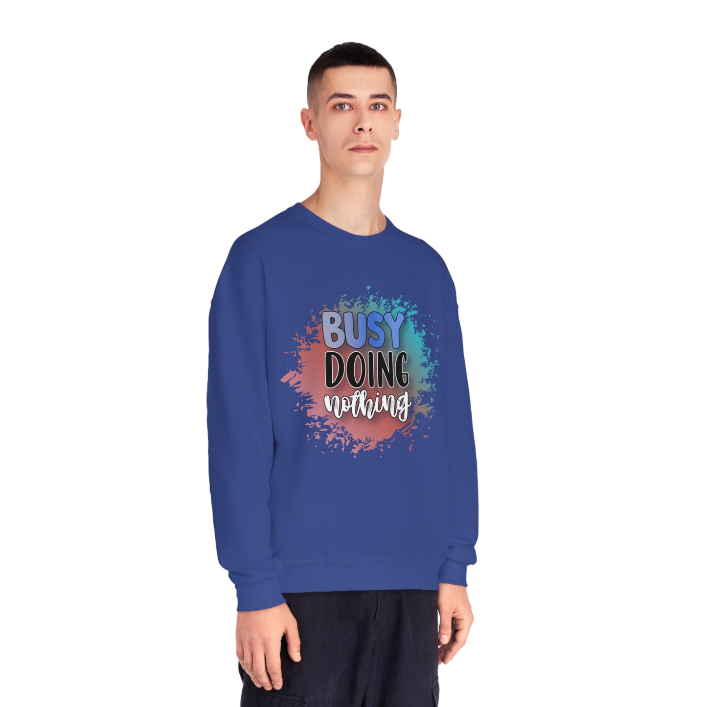 Busy Doing Nothing Crewneck Sweatshirt