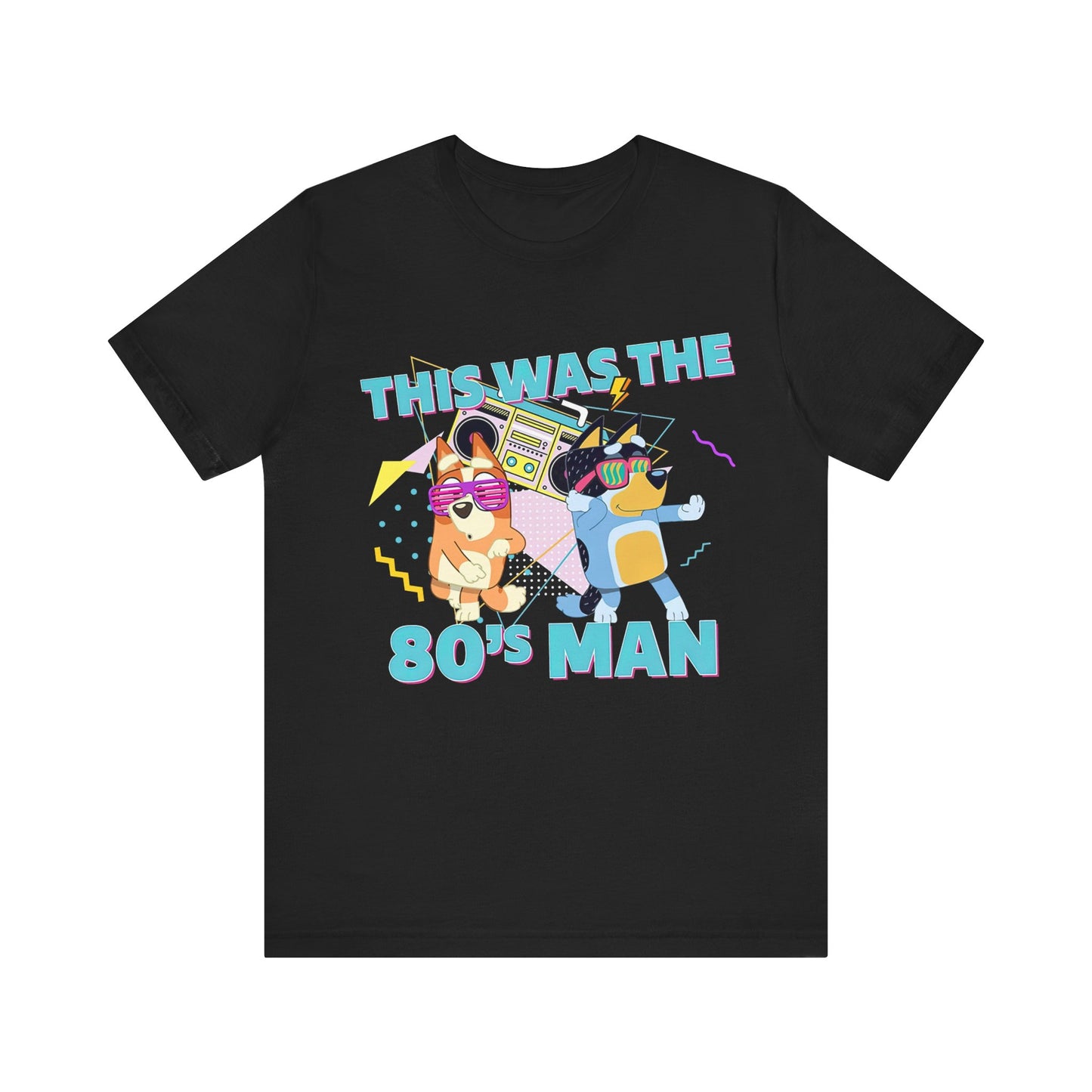 This was the 80s Man Jersey Short Sleeve Tee