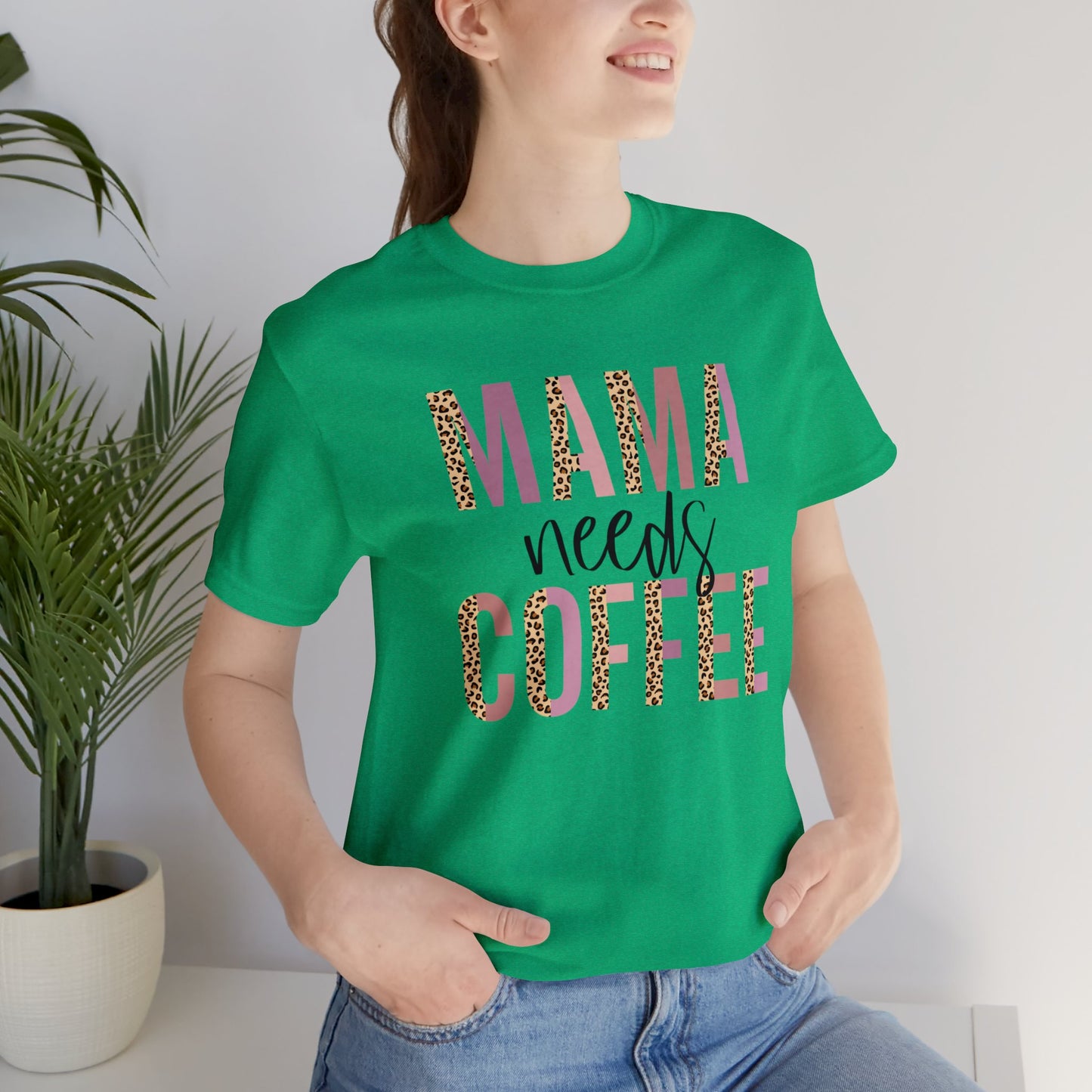 Mama Needs Coffee Leopard print short sleeve tshirt