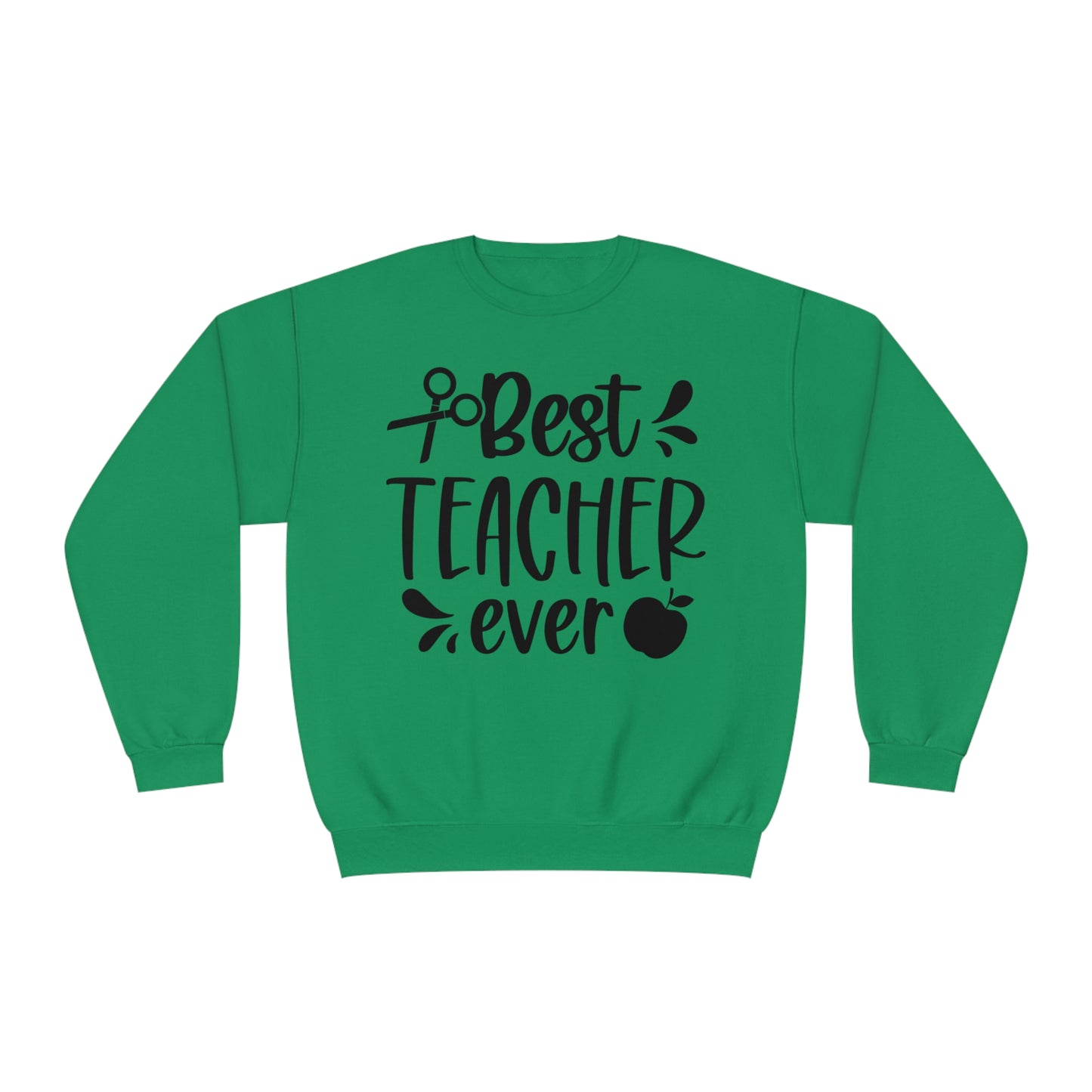 Best Teacher Ever Crewneck Sweatshirt
