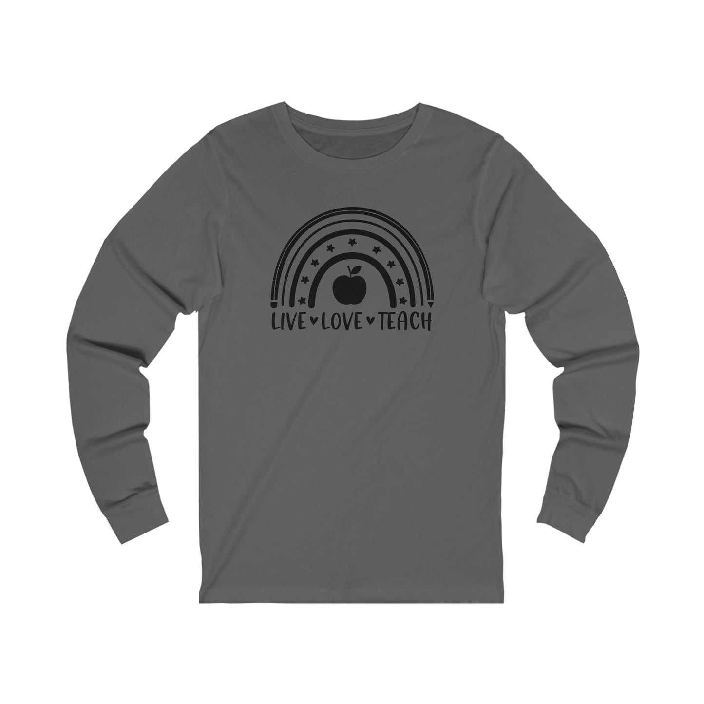 Live Love Teach Rainbow Long sleeve Tshirt
