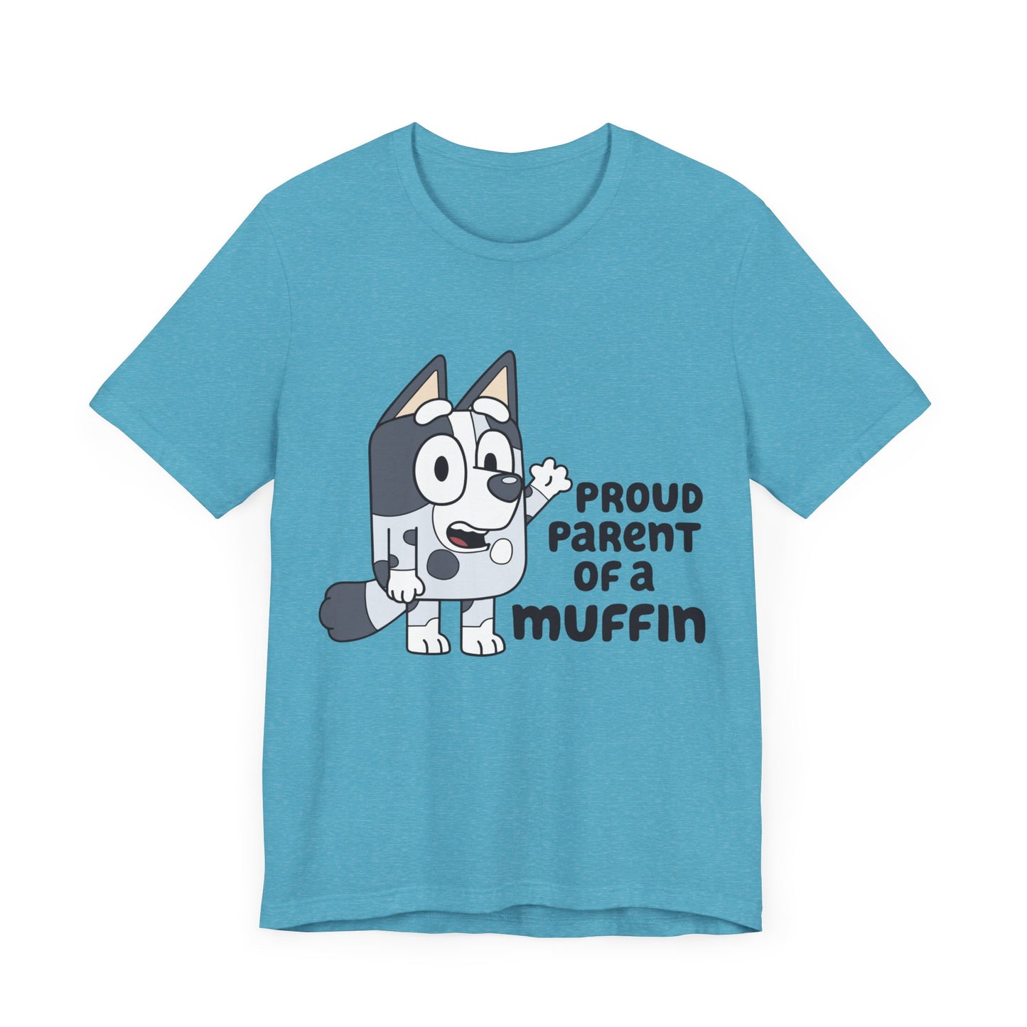 Proud Parent of a Muffin Short Sleeve Tee