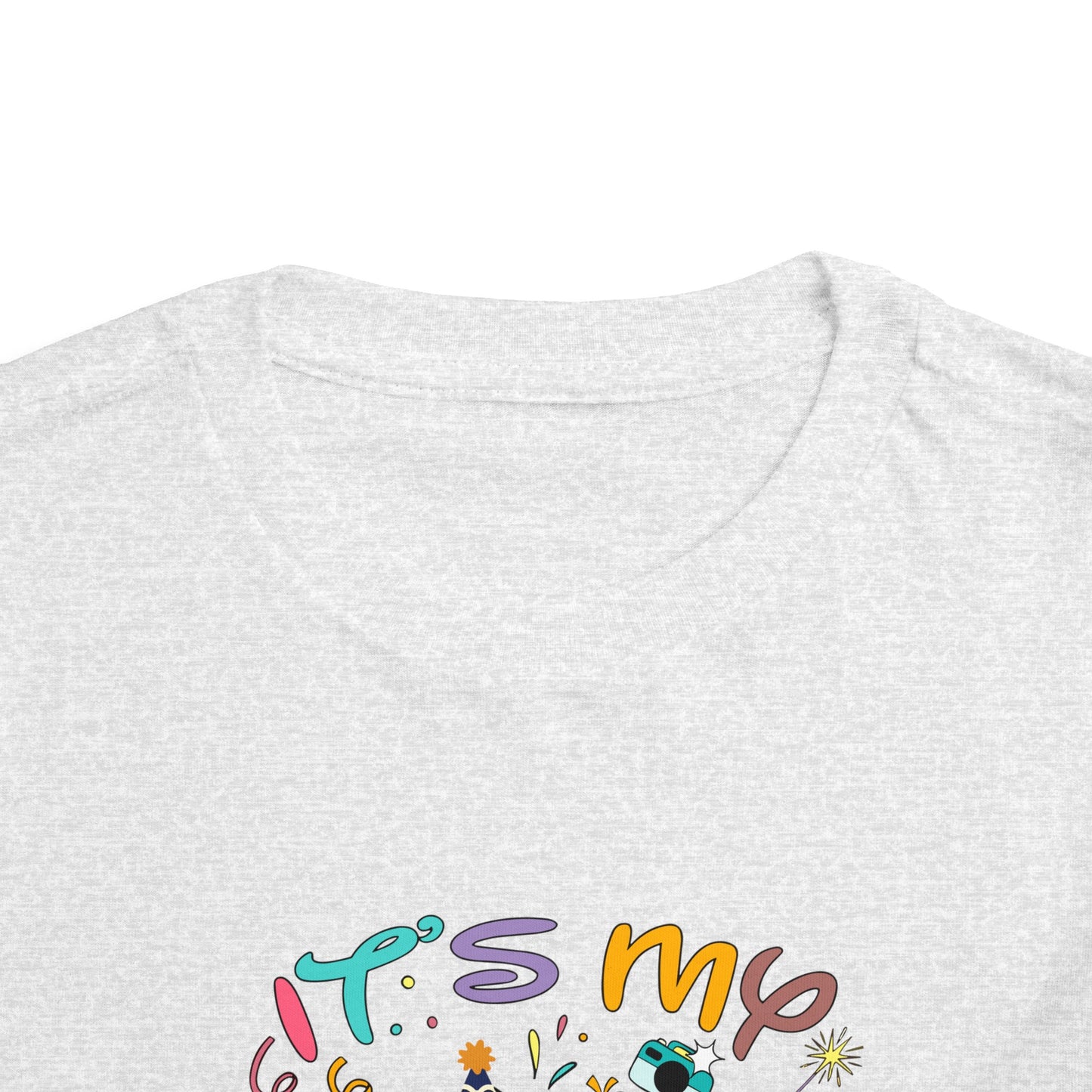 It's My Birthday Toddler Short Sleeve Tee
