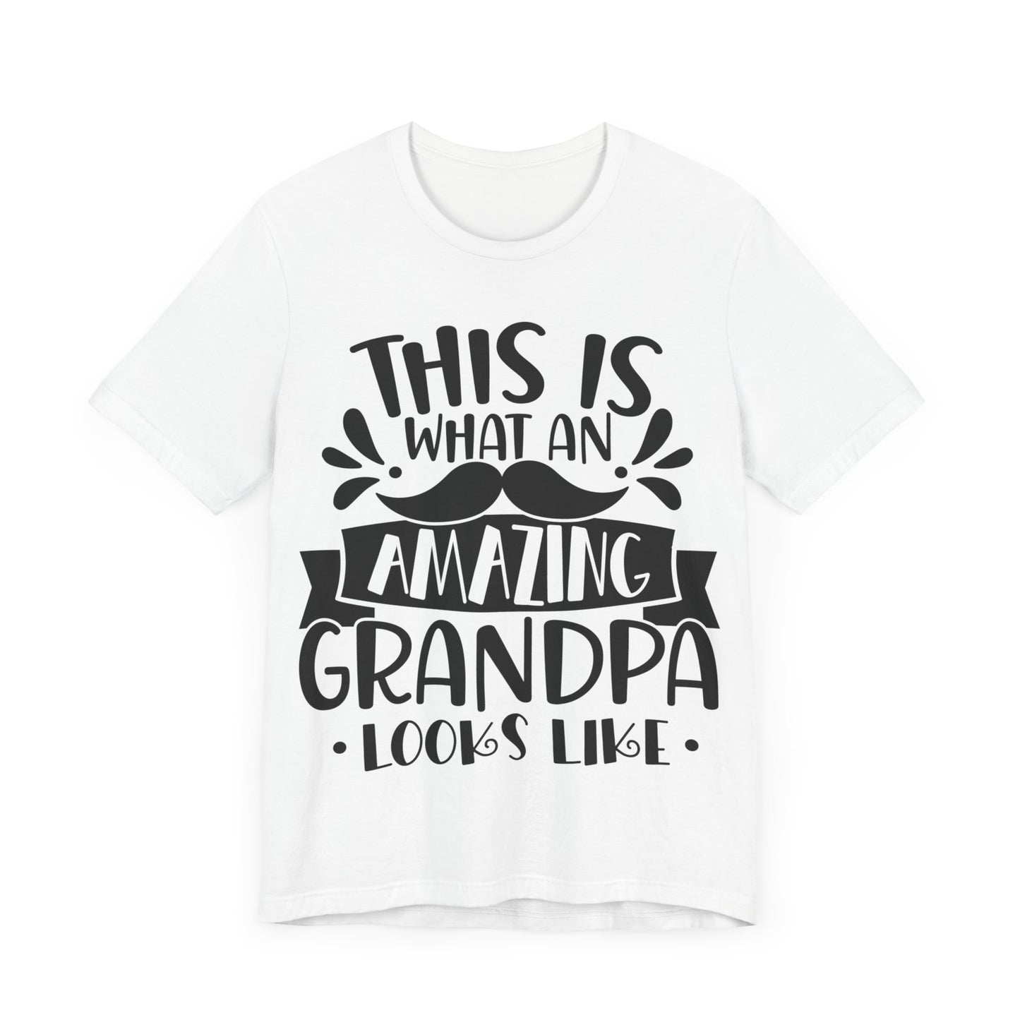 This is What an Amazing Grandpa Looks Like Jersey Short Sleeve Tee