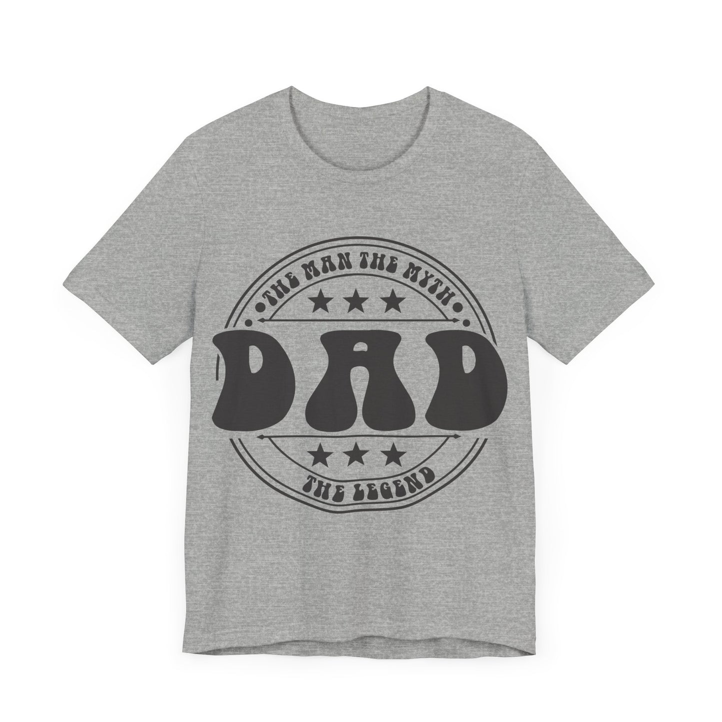 DAD  The Man. The Myth. The Legend Jersey Short Sleeve Tee