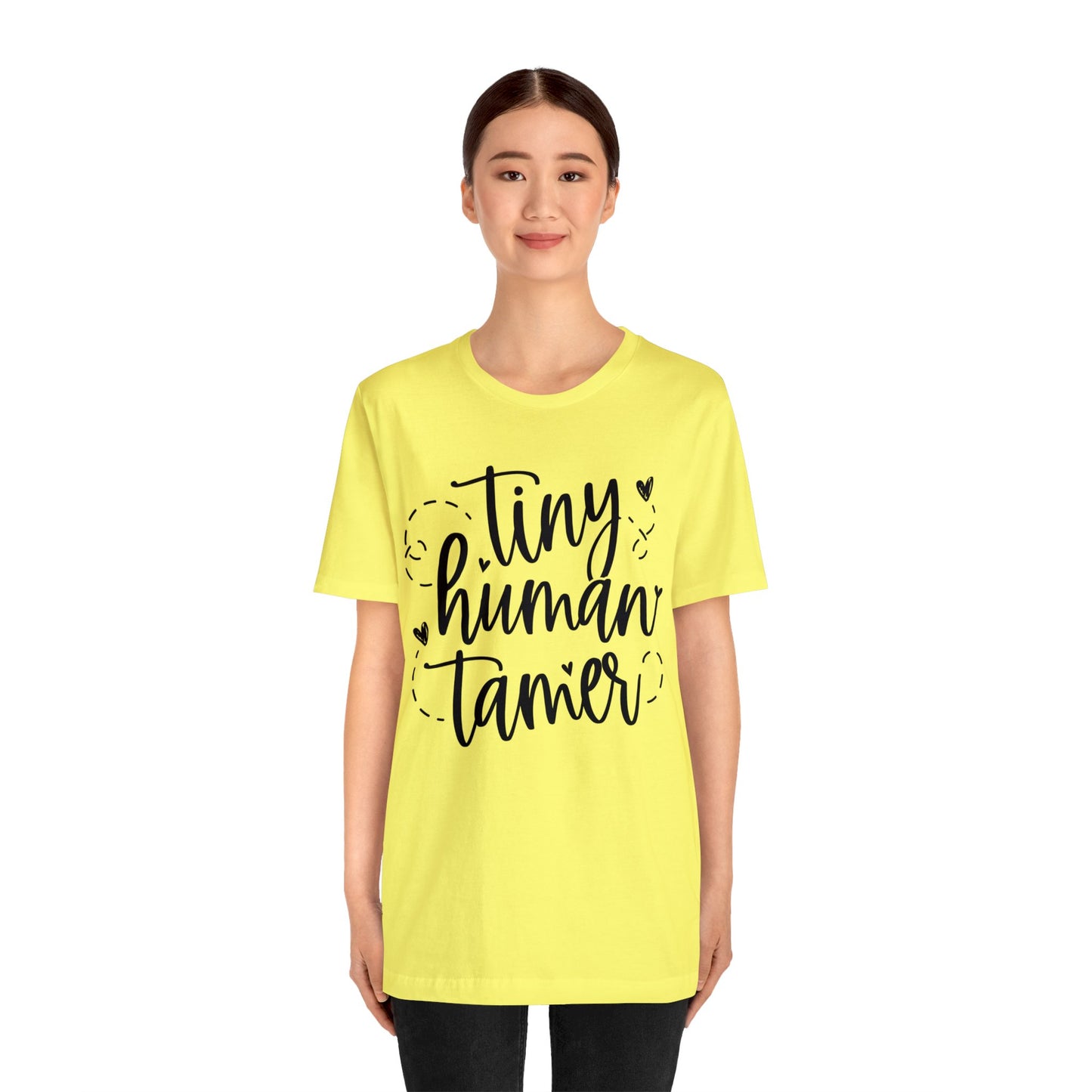Tiny human tamer Short sleeve Tshirt