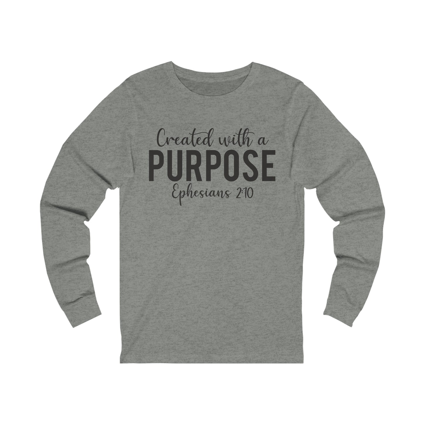 Created with a Purpose Long sleeve Tshirt