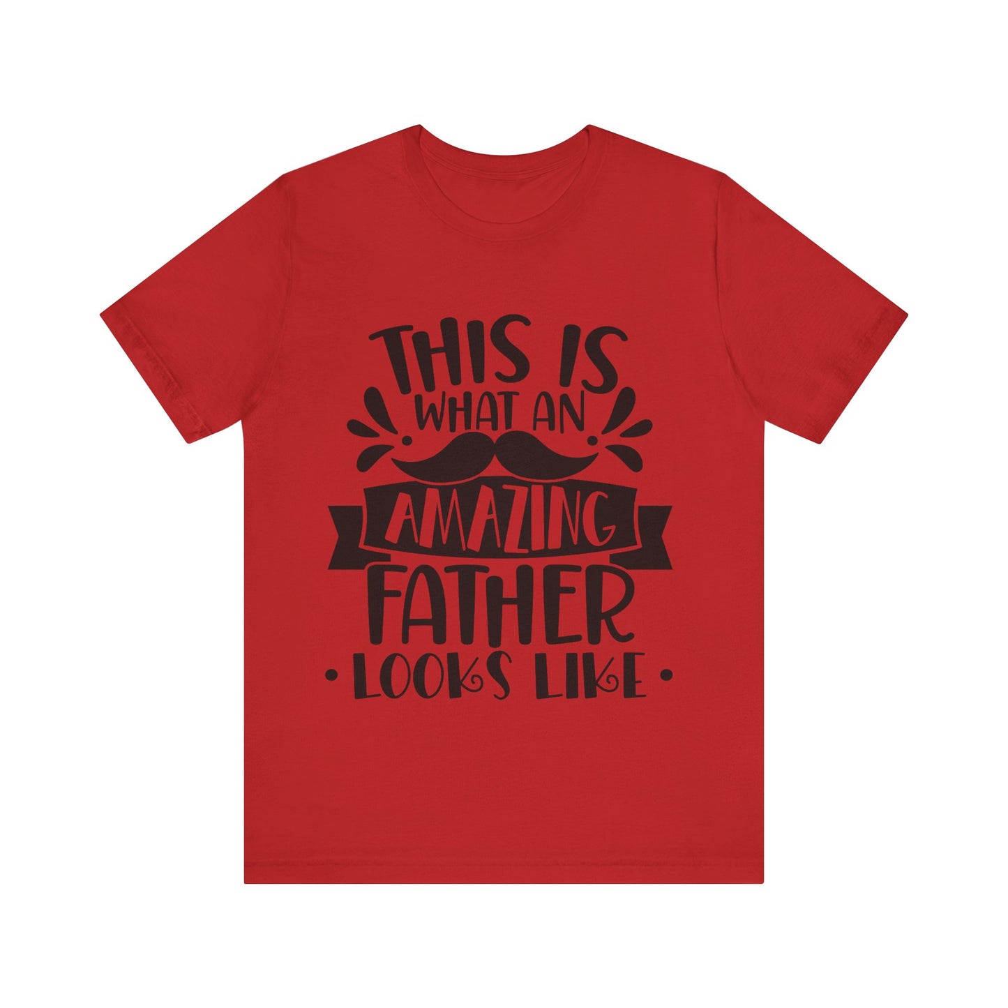 This is What an Amazing Father Looks Like Jersey Short Sleeve Tee