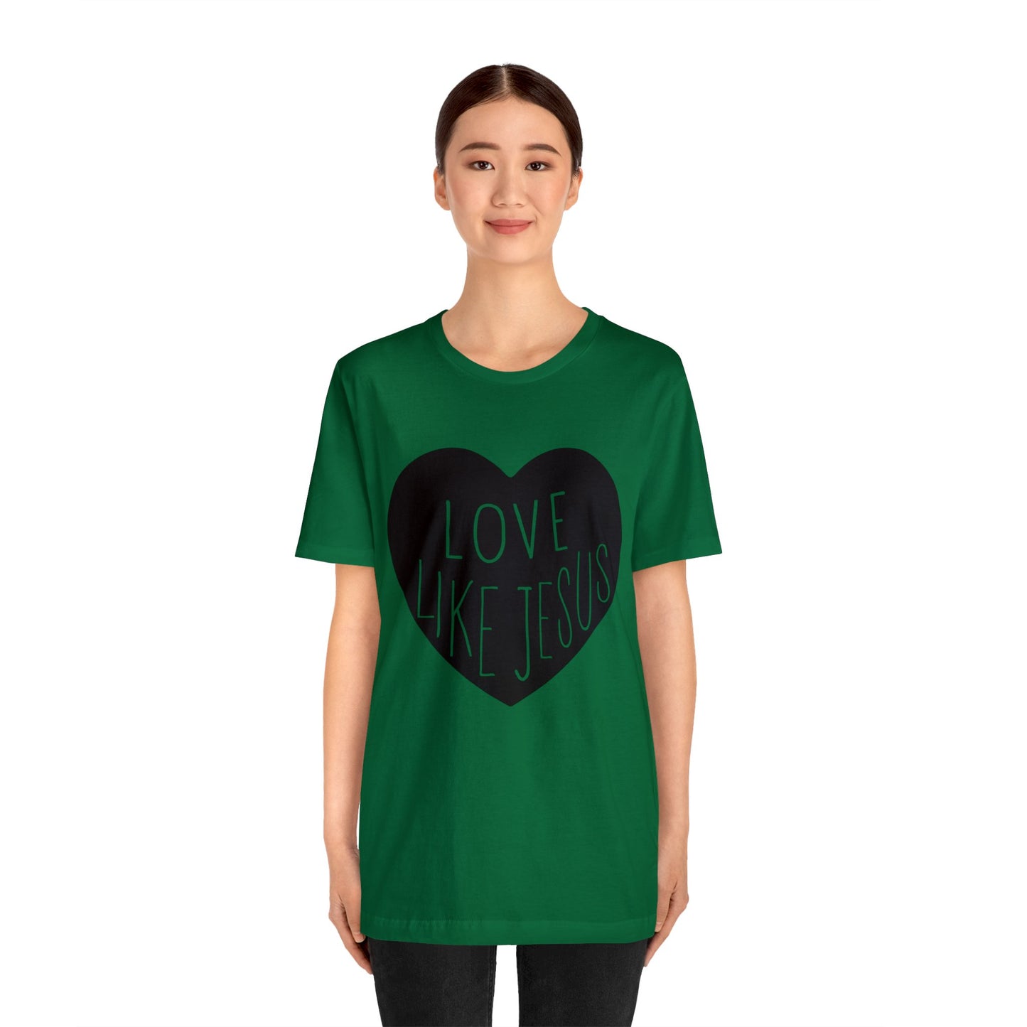 Love like Jesus Short sleeve Tshirt