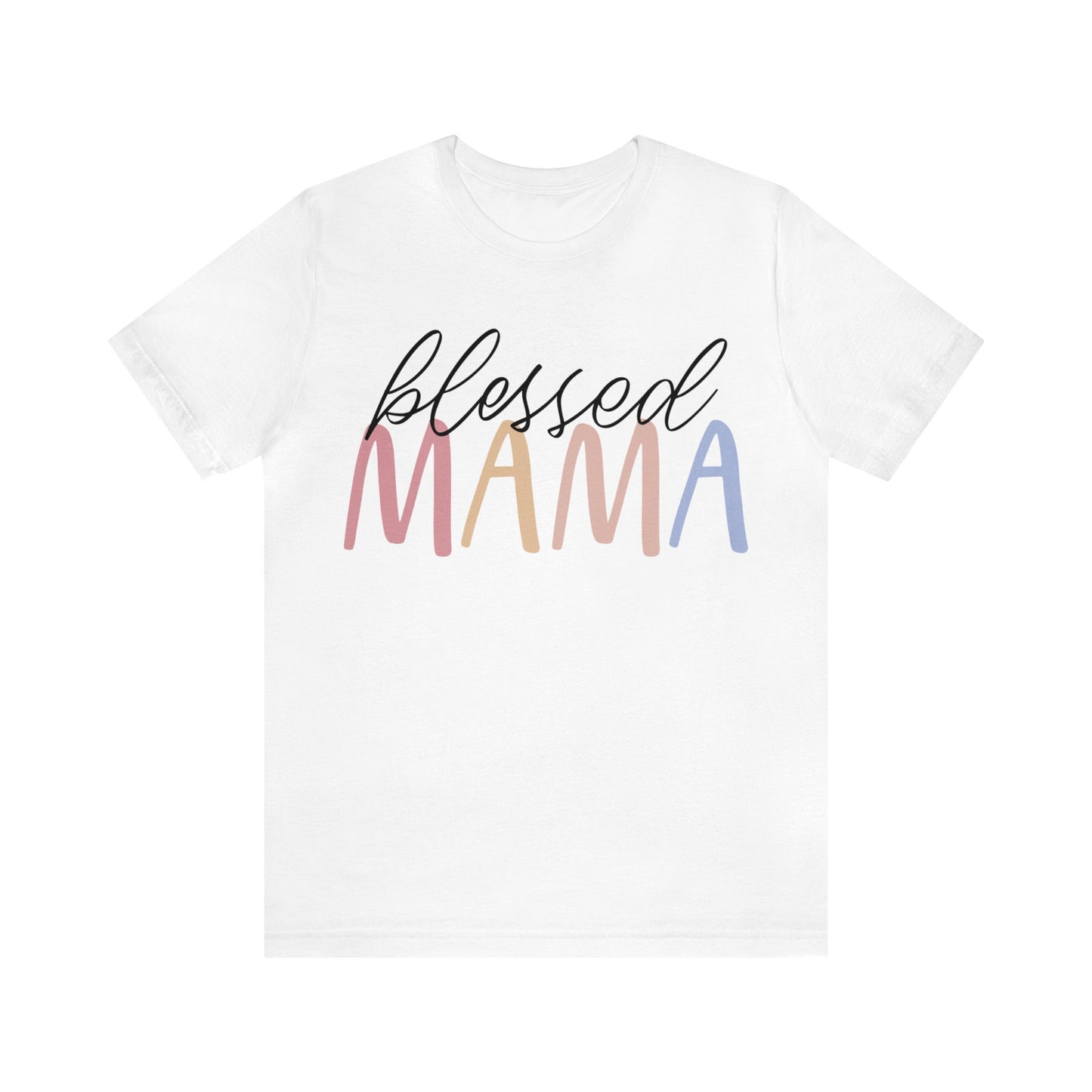 Blessed Mama short sleeve tshirt