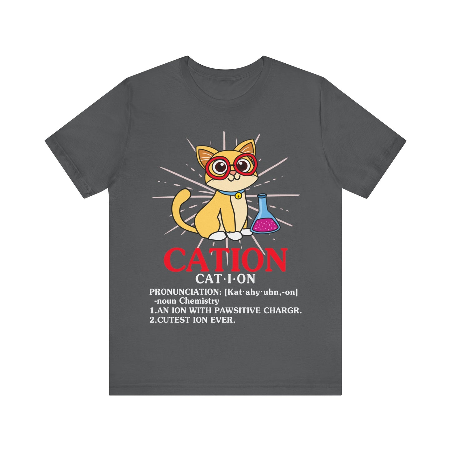 Cat-I-On (Cation) Definition Jersey Short Sleeve Tee
