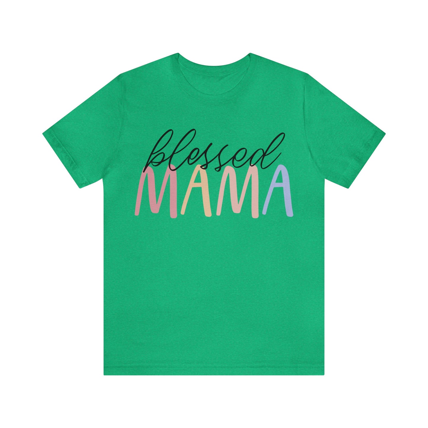 Blessed Mama short sleeve tshirt