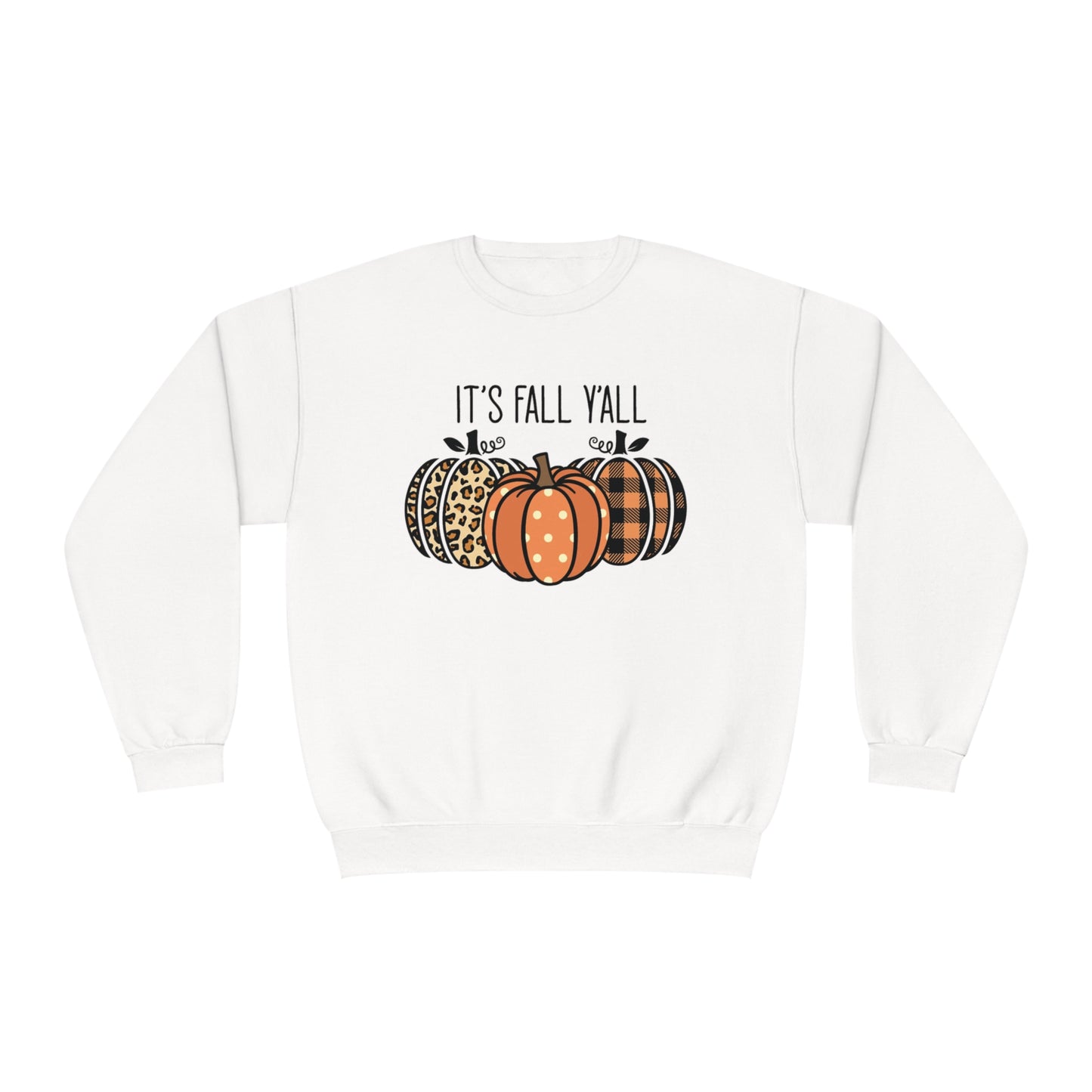 It's Fall Ya'll Crewneck Sweatshirt