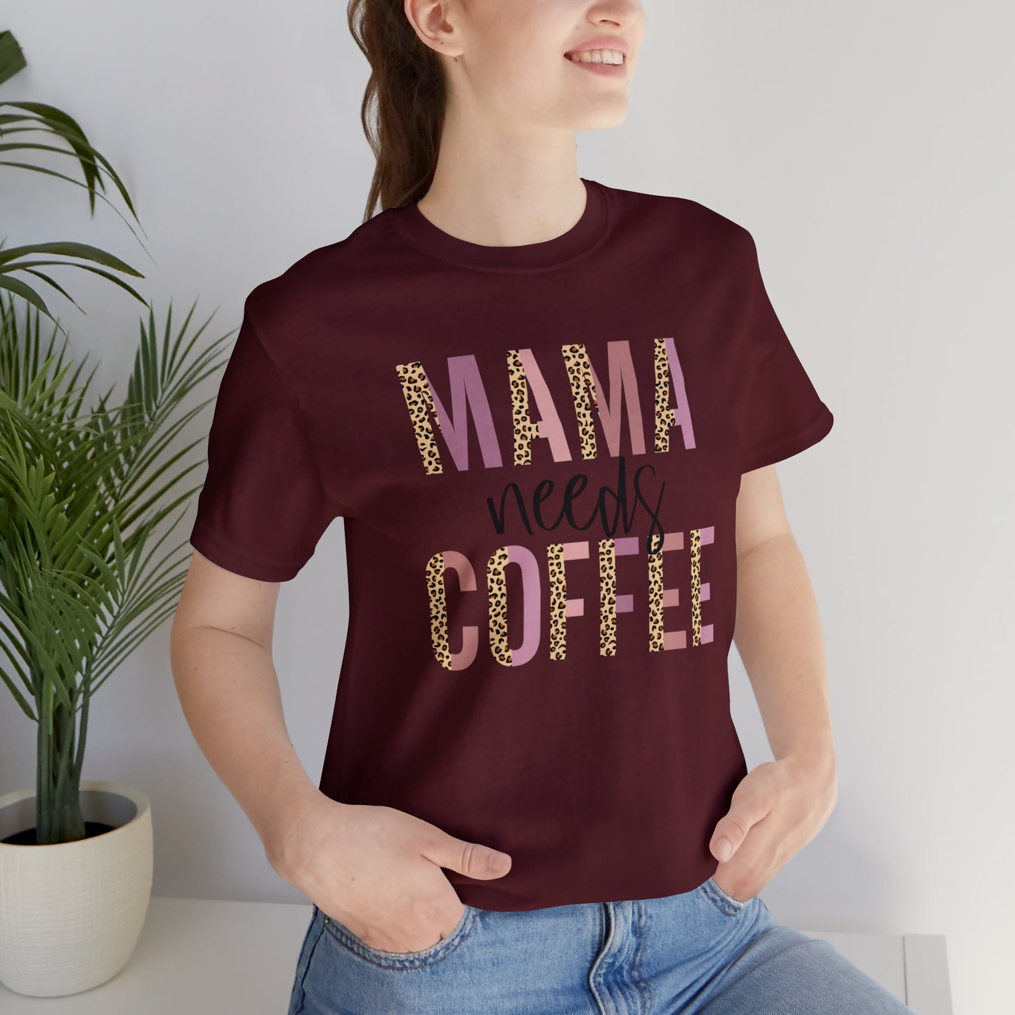 Mama Needs Coffee Leopard print short sleeve tshirt