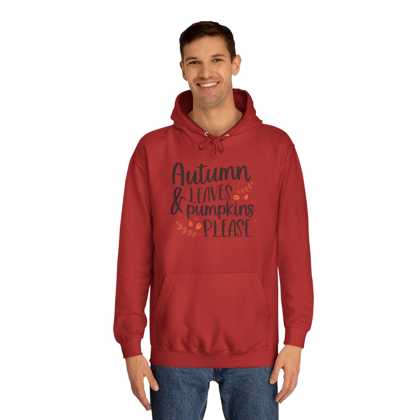 Autumn Leaves & Pumpkins Please Unisex College Hoodie