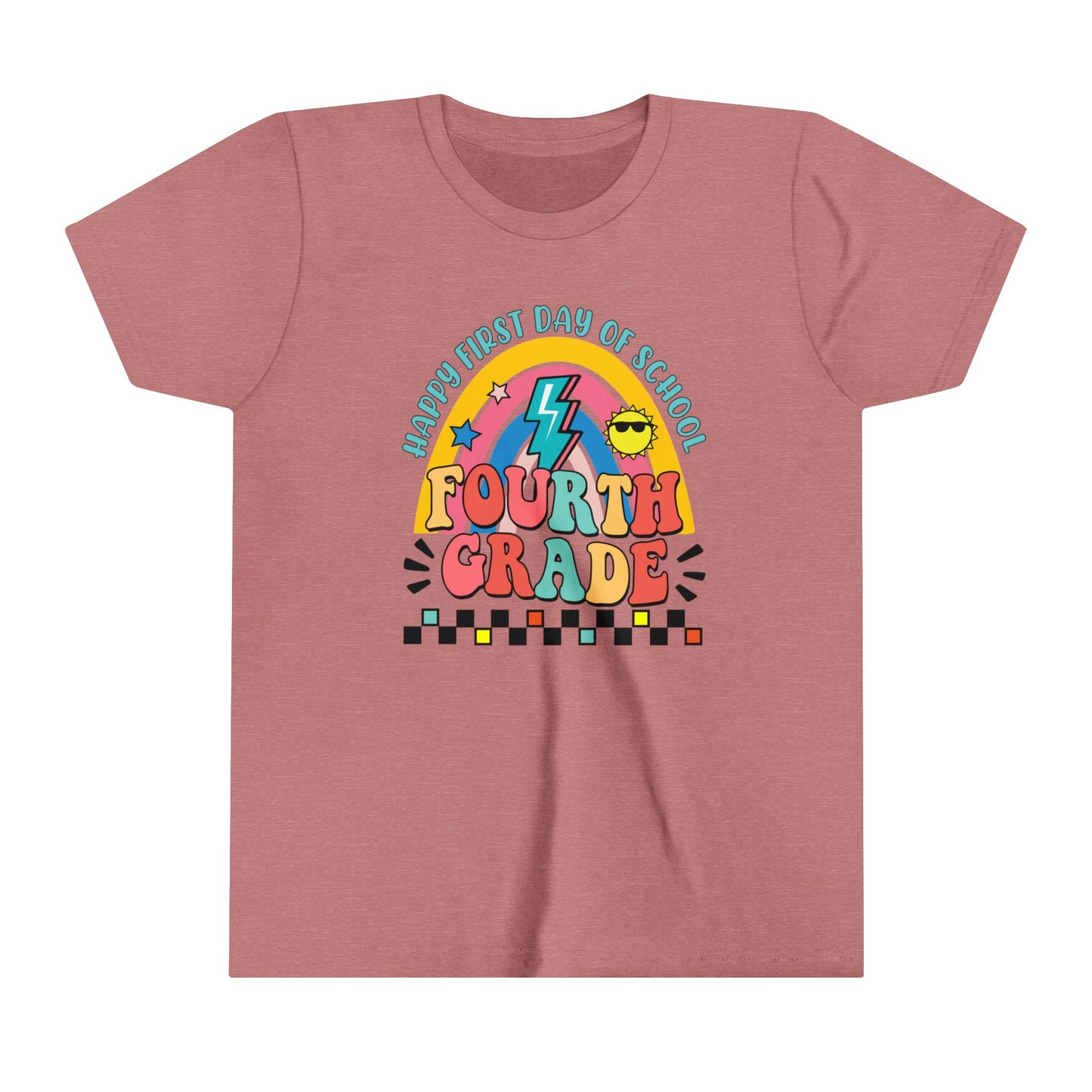 Happy First Day of School - 4th Grade Youth Short Sleeve Tee